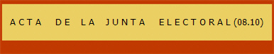 A C T A     D E    L A    J U N T A     E L E C T O R A L (08.10)